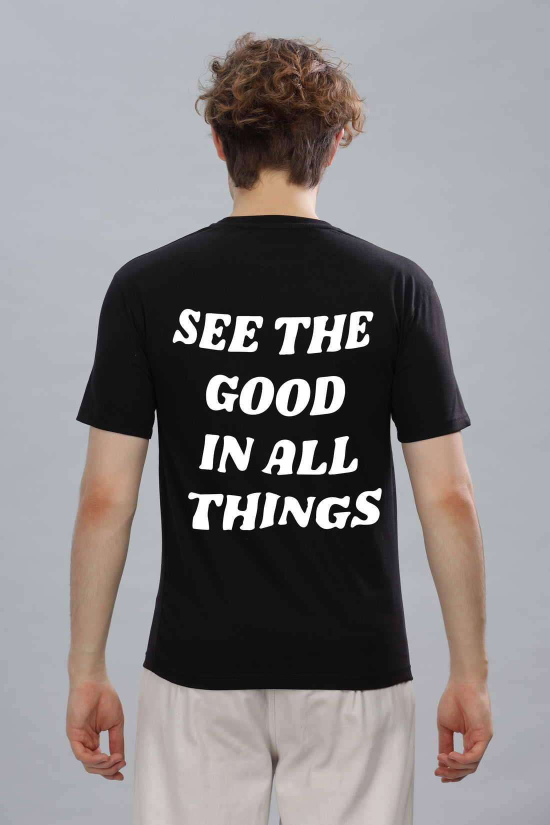 See the Good in All Things Men’s T-Shirt