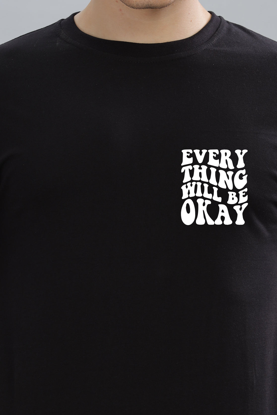 Everything Will Be Okay Men's T-Shirt | Premium Cotton Comfort