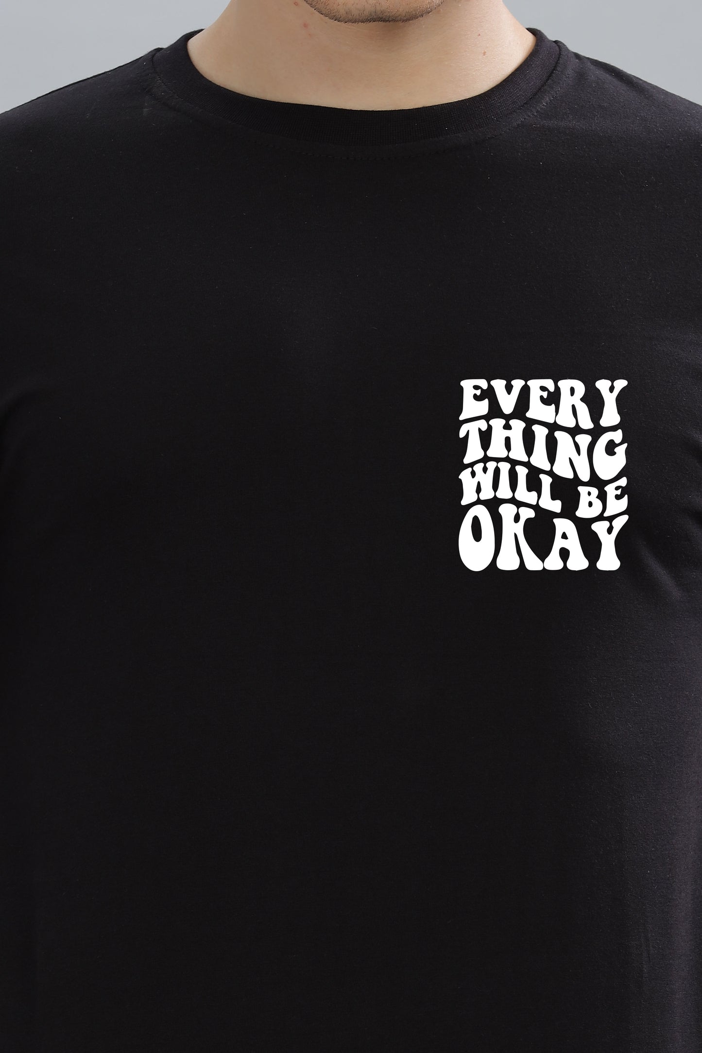 Everything Will Be Okay Men's T-Shirt | Premium Cotton Comfort