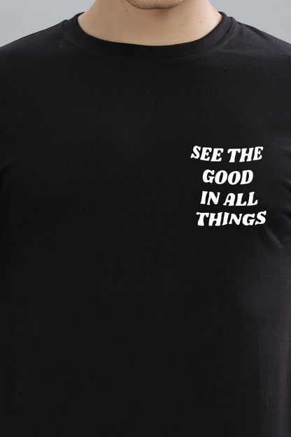 See the Good in All Things Men’s T-Shirt
