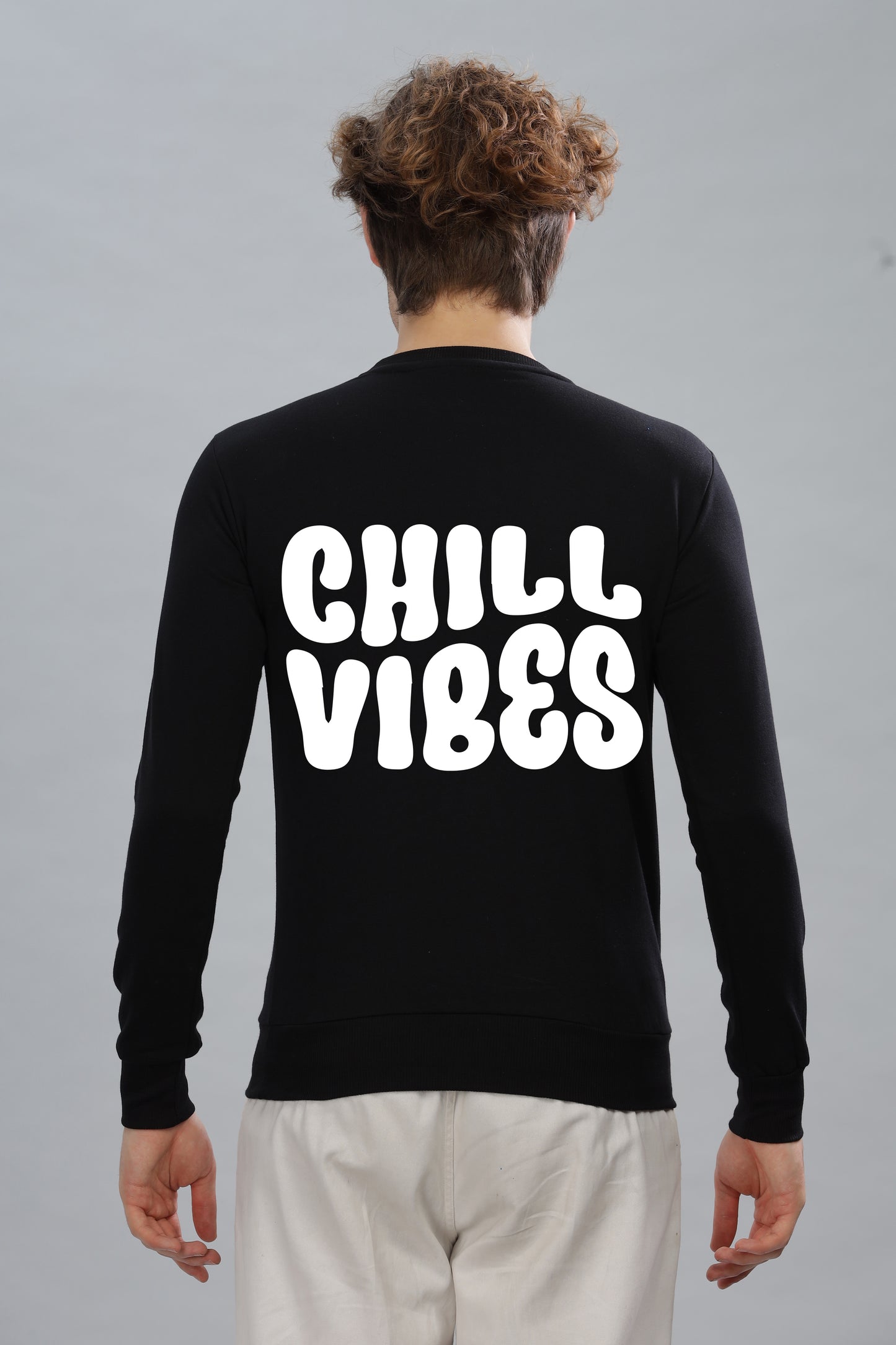 Chill Vibes Men’s Super Soft Cotton Full Sleeve Sweatshirt