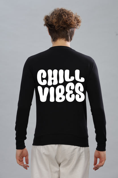 Chill Vibes Men’s Super Soft Cotton Full Sleeve Sweatshirt