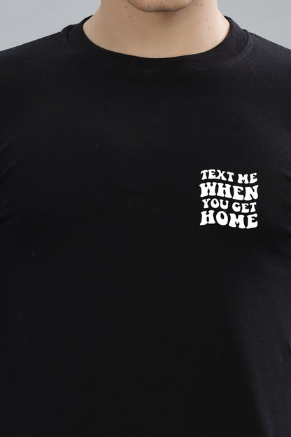 Text Me When You Get Home Men’s Sweatshirt - Stylish & Cozy
