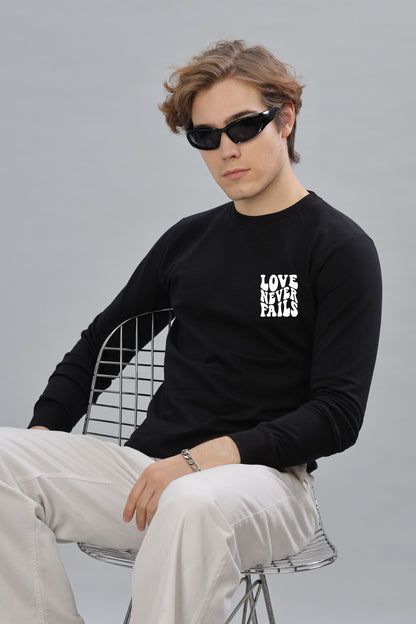 Love Never Fails Men’s Soft & Cozy Fabric Full Sleeve Sweatshirt
