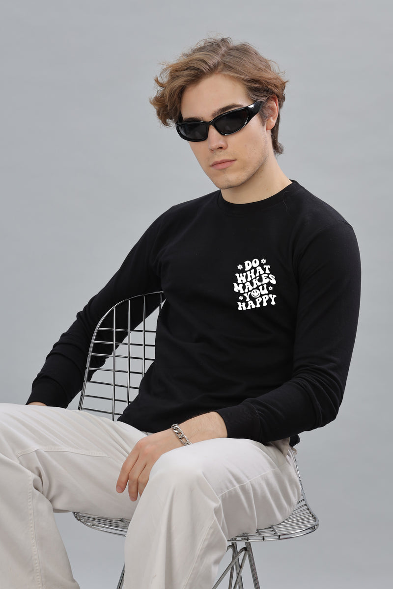 Do What Makes You Happy Men's Cozy & Stylish Full Sleeve Sweatshirt