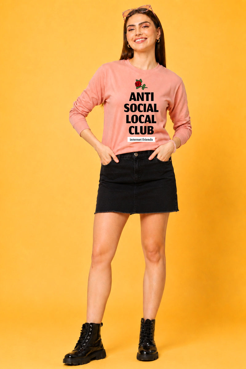 Anti Social Local Club Printed Women’s Cozy & Stylish Full Sleeve Pastel Colour Sweatshirt