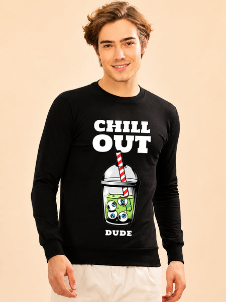 Chill Out Dude Printed Men’s Full Sleeve Premium Pure Cotton Sweatshirt