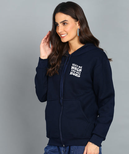 Text Me When You Get Home Zipper Hoodie for Women | Cozy & Stylish