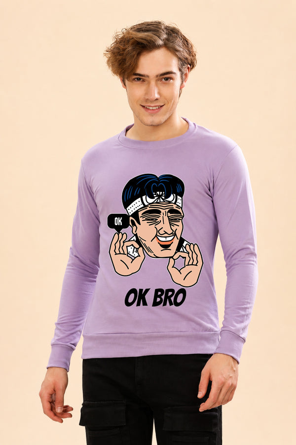 Faltu.co Ok Bro Printed Men’s Full Sleeve Premium Pure Cotton Sweatshirt