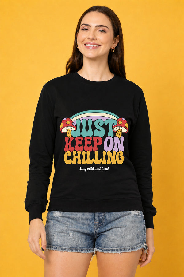 Just Keep On Chilling Printed Women’s Cozy & Stylish Full Sleeve Pastel Colour Sweatshirt