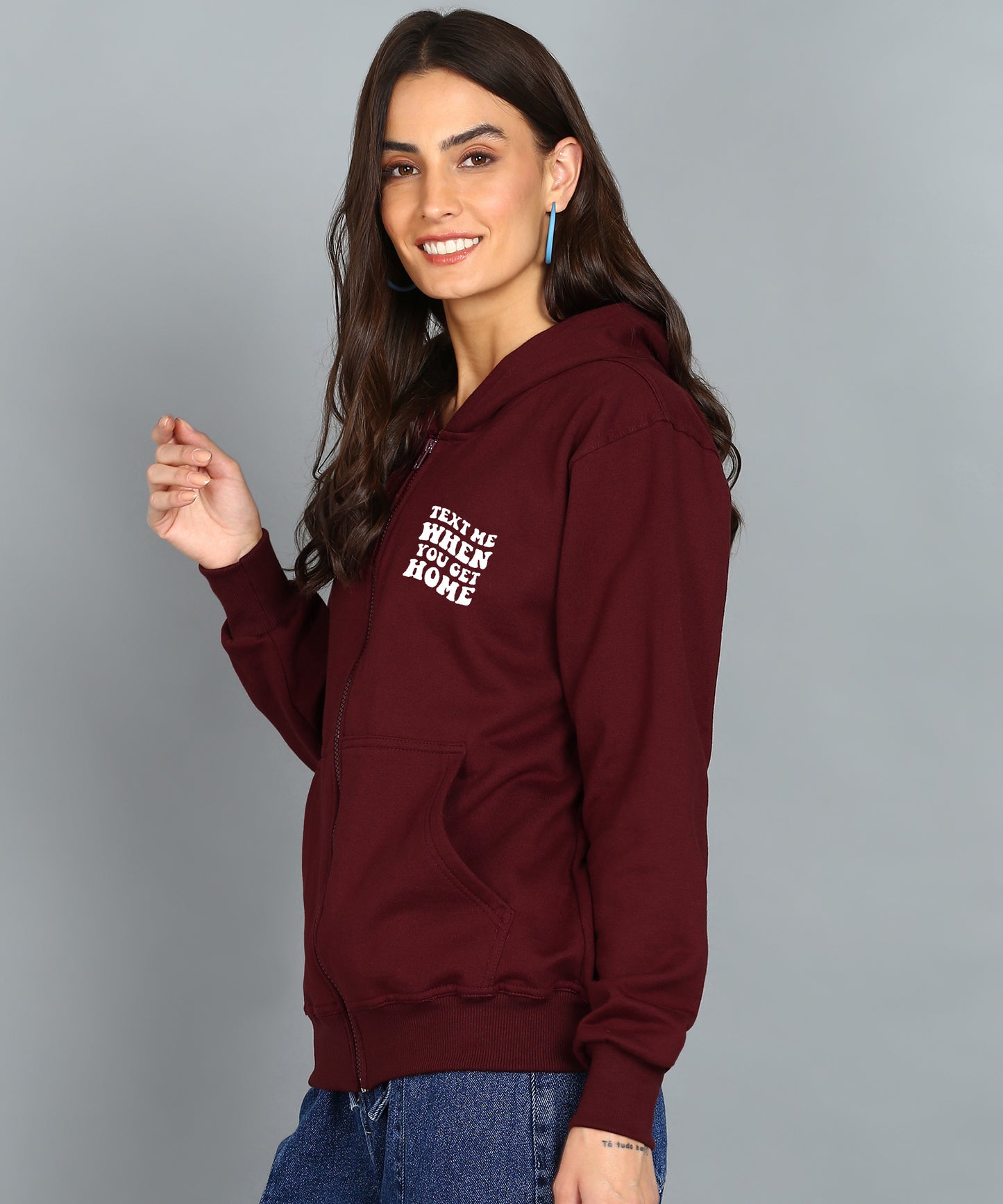 Text Me When You Get Home Zipper Hoodie for Women | Cozy & Stylish