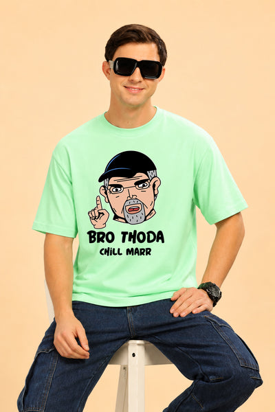 Faltu.co Bro Thoda Chill Kar Men’s Printed Oversized Baggy Fit Rich Soft Cotton Fabric T-shirt