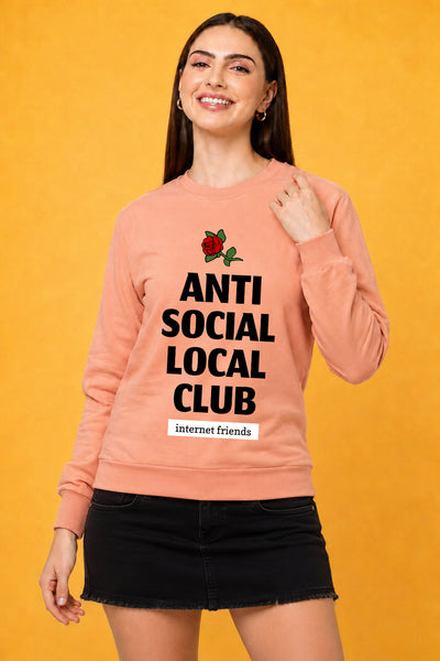 Anti Social Local Club Printed Women’s Cozy & Stylish Full Sleeve Pastel Colour Sweatshirt