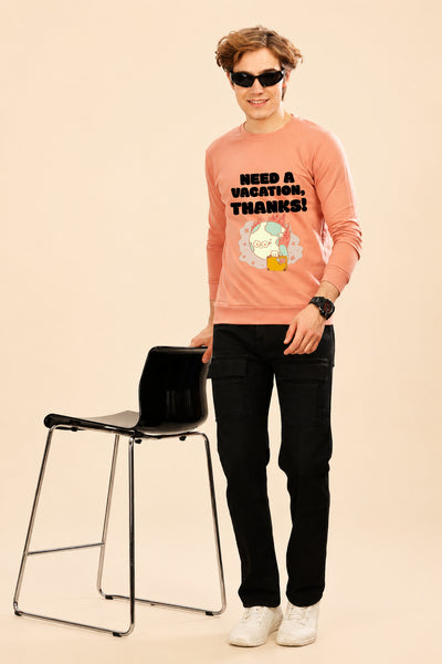 Faltu.co Need A Vacation Thanks Printed Men’s Full Sleeve Premium Pure Cotton Sweatshirt
