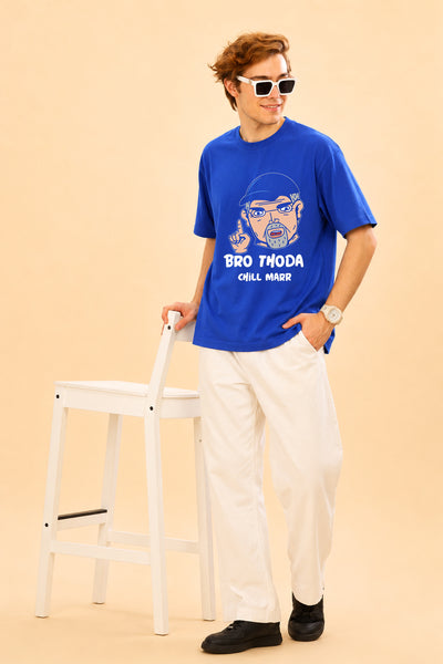 Faltu.co Bro Thoda Chill Kar Men’s Printed Oversized Baggy Fit Rich Soft Cotton Fabric T-shirt