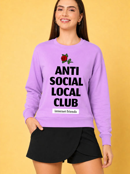 Anti Social Local Club Printed Women’s Cozy & Stylish Full Sleeve Pastel Colour Sweatshirt