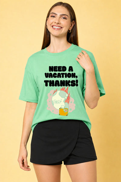 Need A Vacation Thanks Printed Oversized Baggy Loose Fit T-Shirt