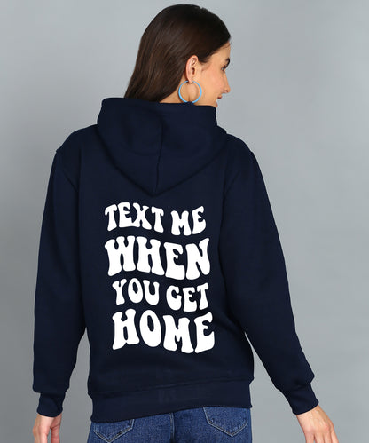 Text Me When You Get Home Zipper Hoodie for Women | Cozy & Stylish