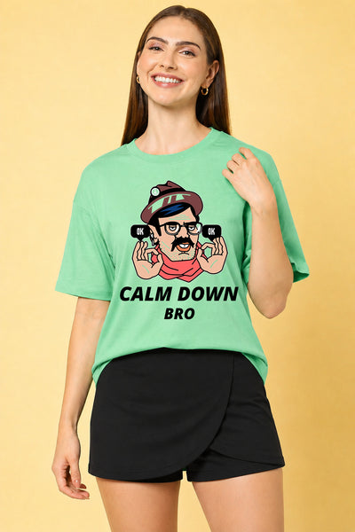 Calm Down Bro Printed Oversized Baggy Loose Fit T-Shirt