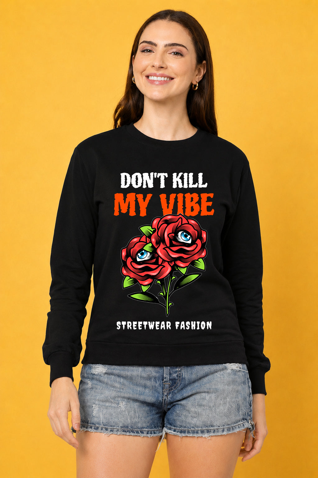 Don't Kill My Vibe Printed Women’s Cozy & Stylish Full Sleeve Pastel Colour Sweatshirt