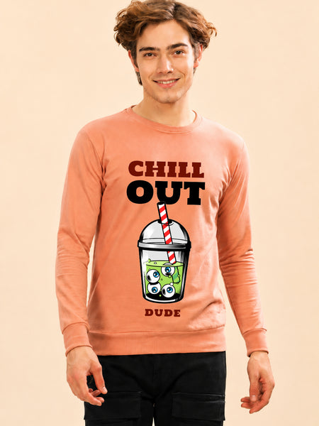 Chill Out Dude Printed Men’s Full Sleeve Premium Pure Cotton Sweatshirt