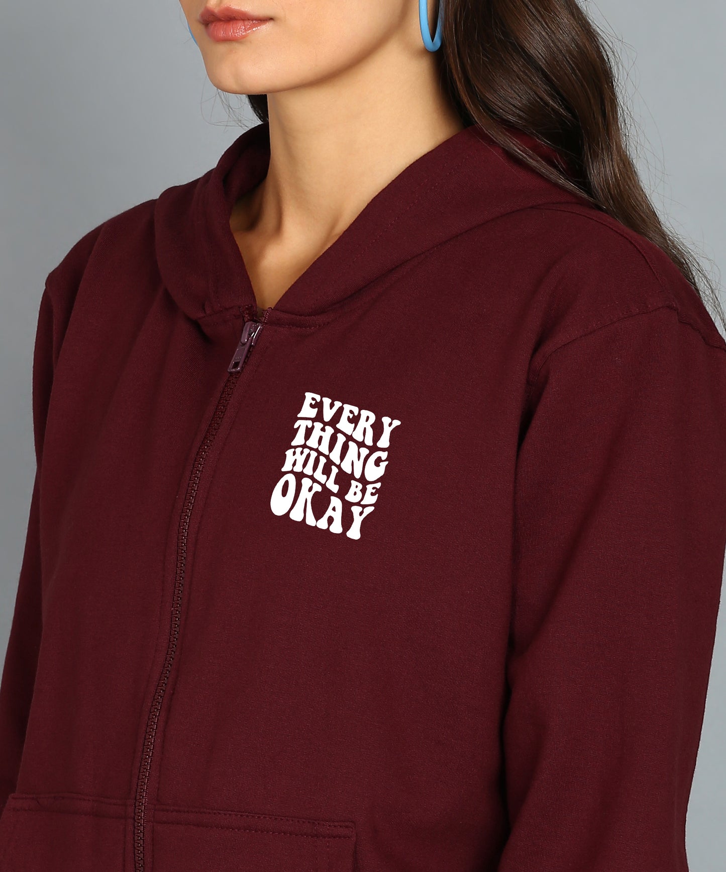 Everything Will Be Okay Women’s Zipper Cozy & Stylish Hoodie