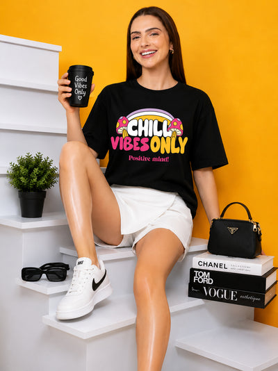 Chill Vibes Only Printed Oversized Baggy Loose Fit T-Shirt