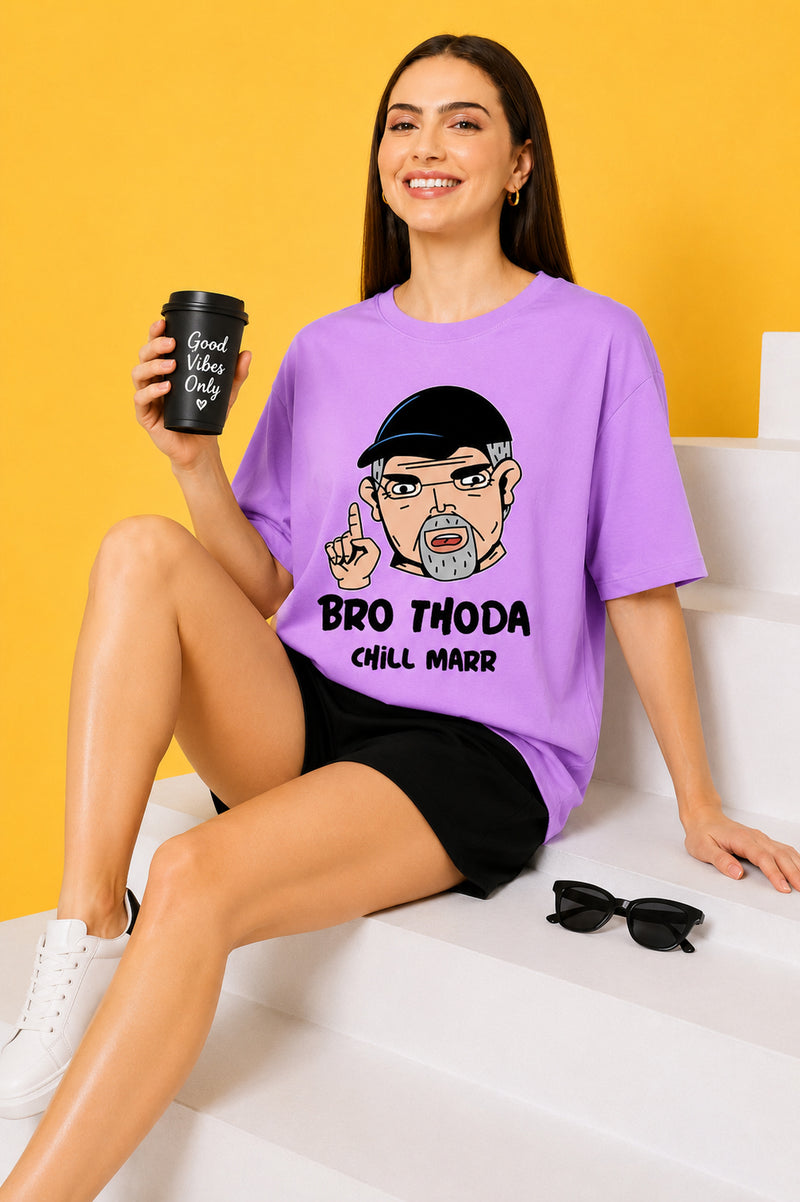 Bro Thoda Chill Kar Printed Oversized Baggy Loose Fit T-Shirt