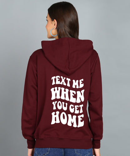 Text Me When You Get Home Zipper Hoodie for Women | Cozy & Stylish