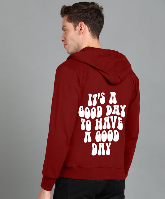 It’s a Good Day to Have a Good Day Men’s Zipper Hoodie