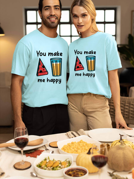 You Make Me Happy Printed Oversized Couple T-Shirts - Super Combed Cotton